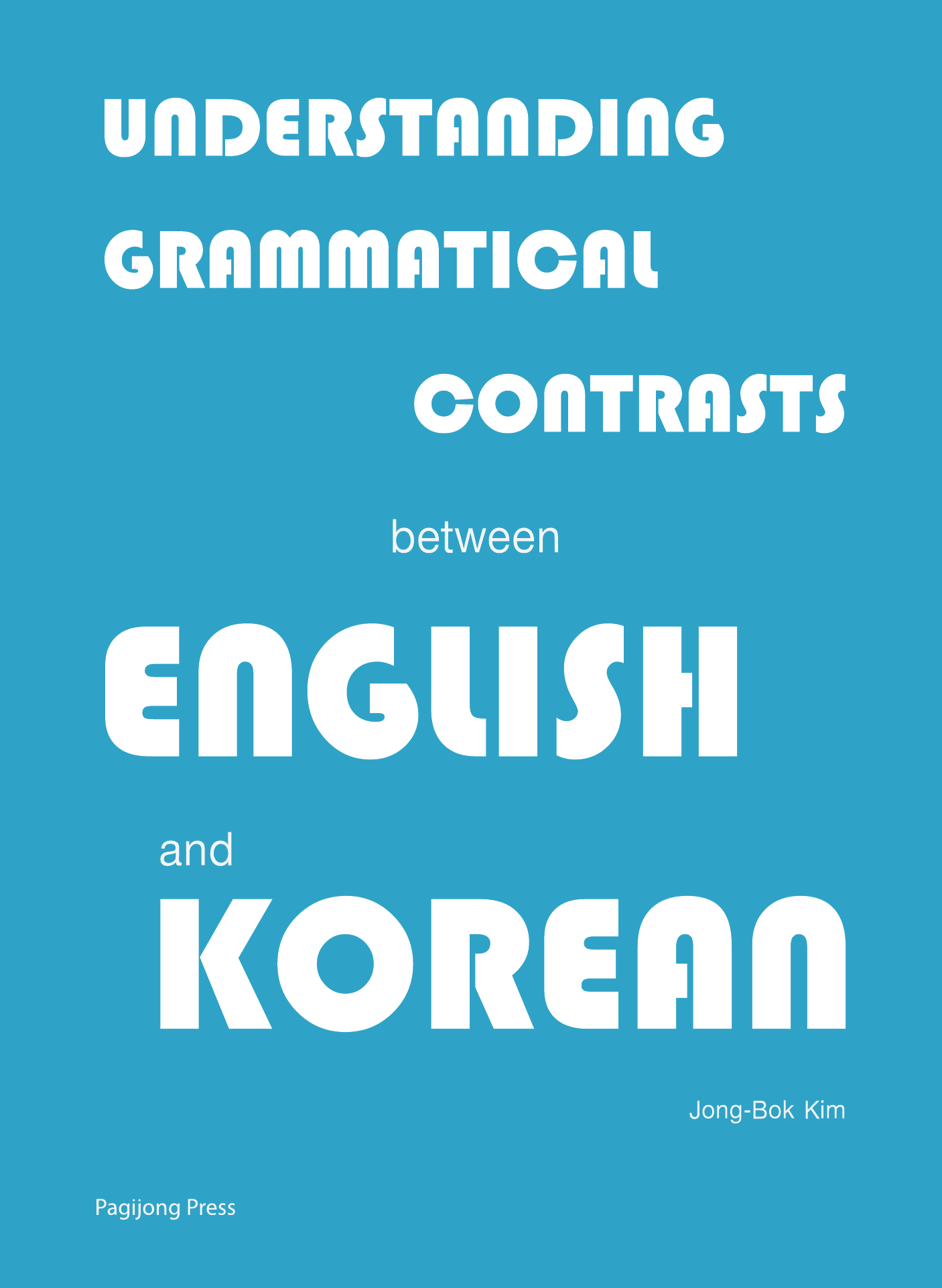 Understanding Grammatical Contrasts between English and Korean