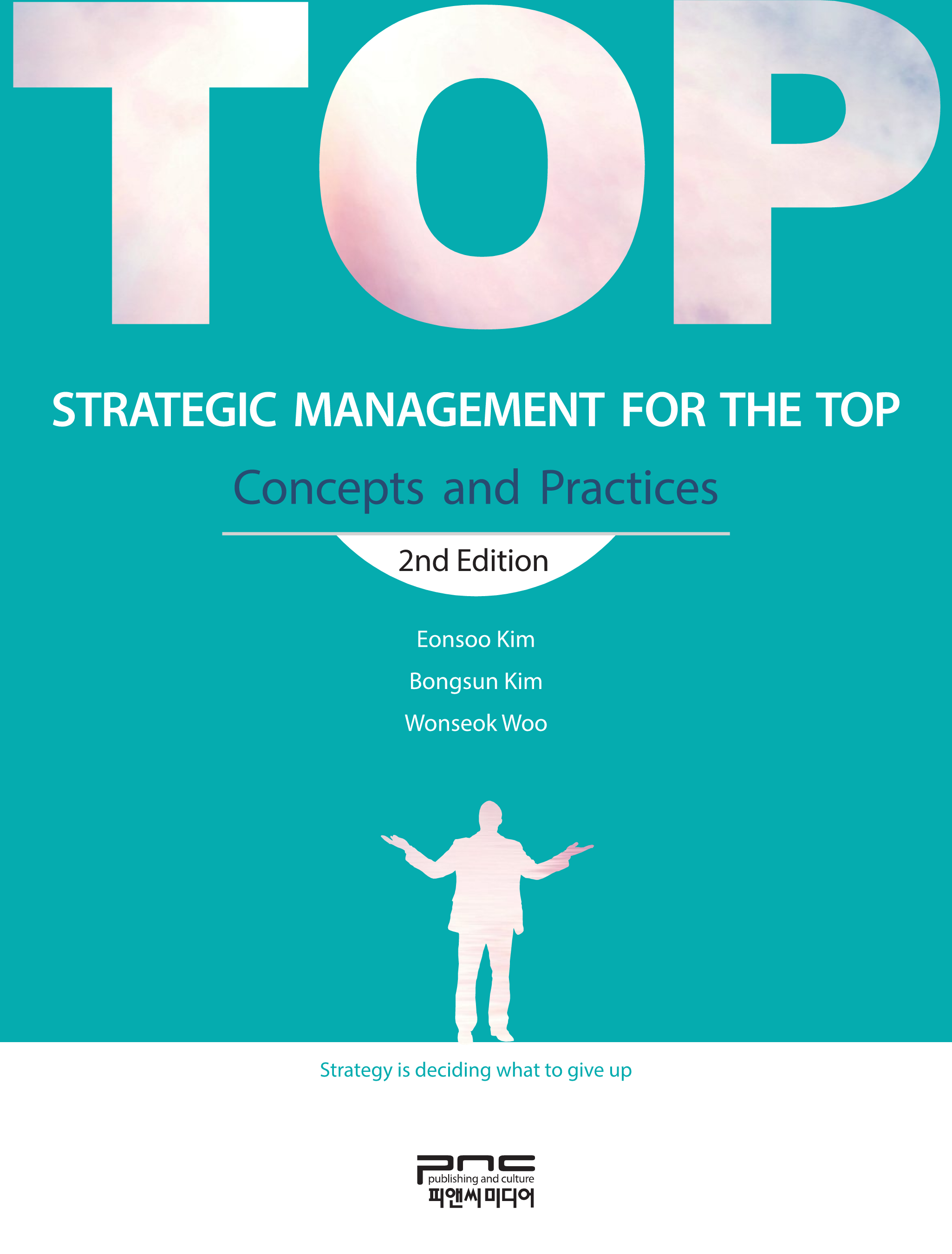 Strategic Management for the TOP_2nd Edition