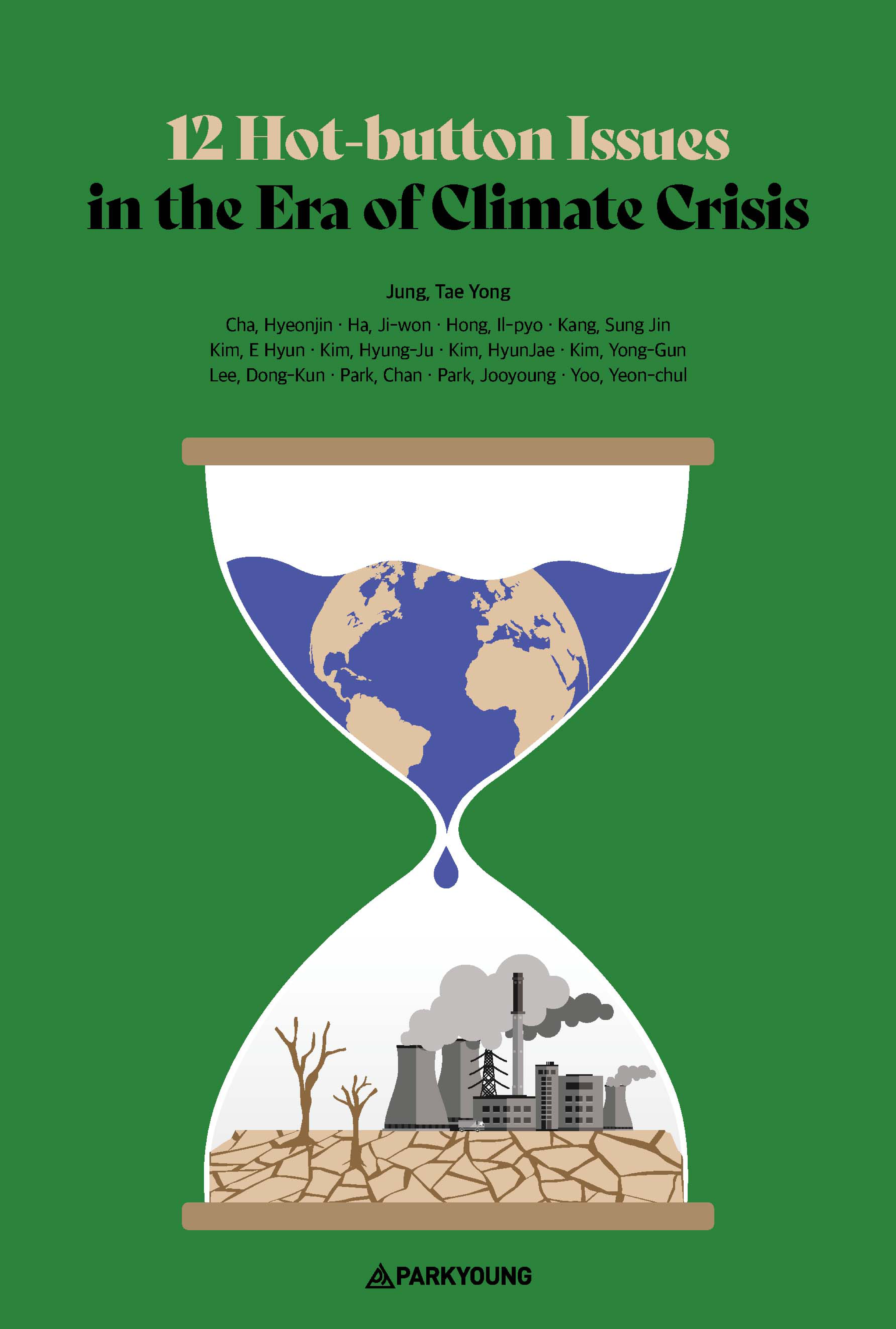 12 Hot-button Issues in the Era of Climate Crisis