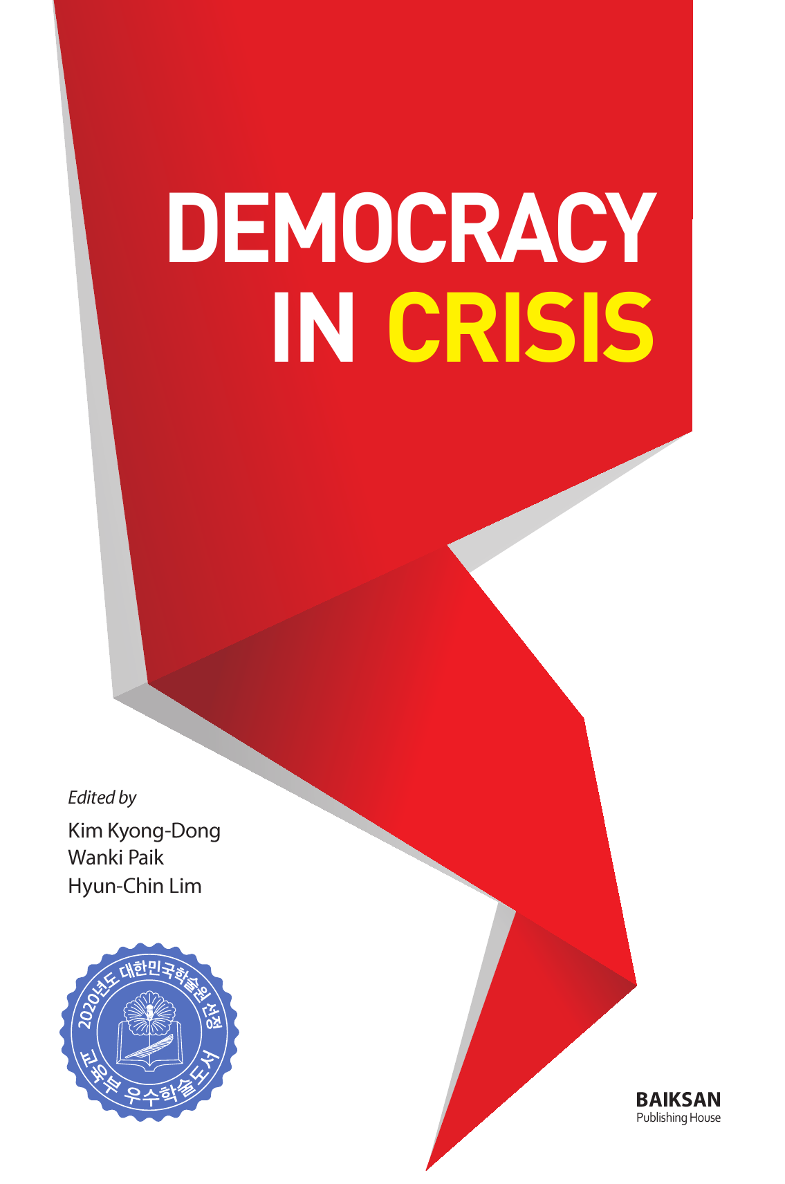 Democracy in Crisis