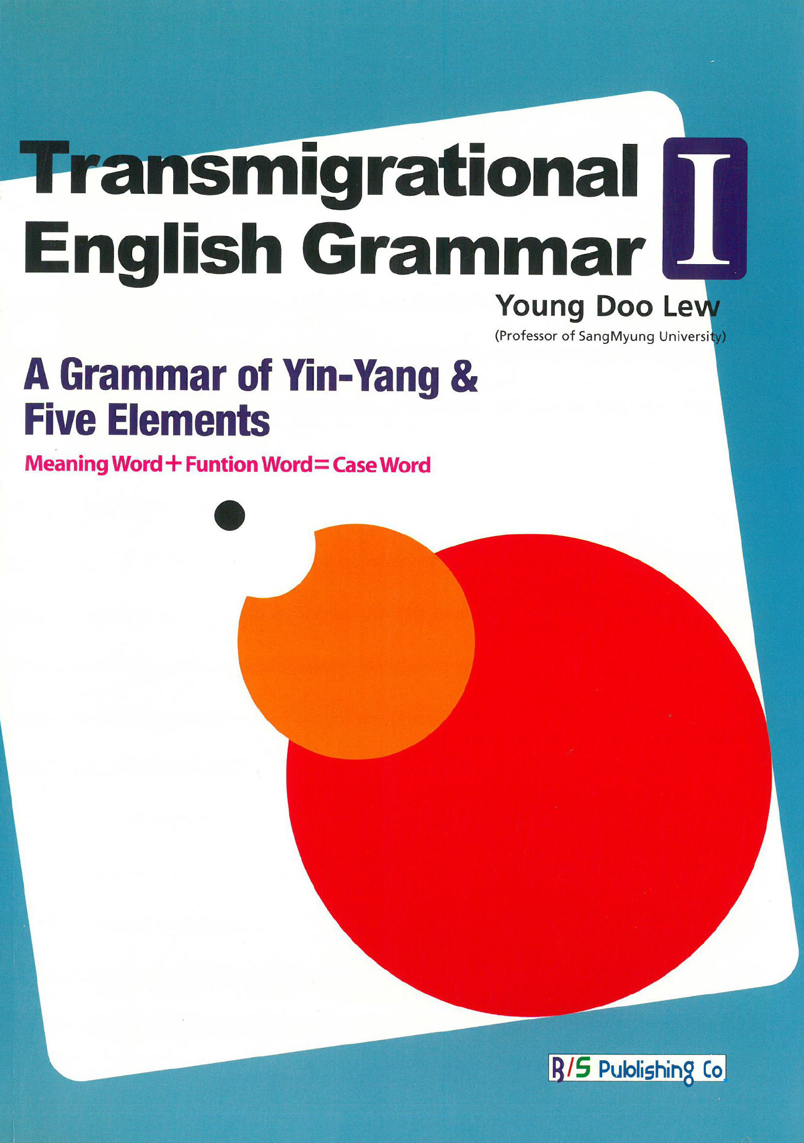 TRANSMIGRATIONAL ENGLISH GRAMMAR 1 (영문판)