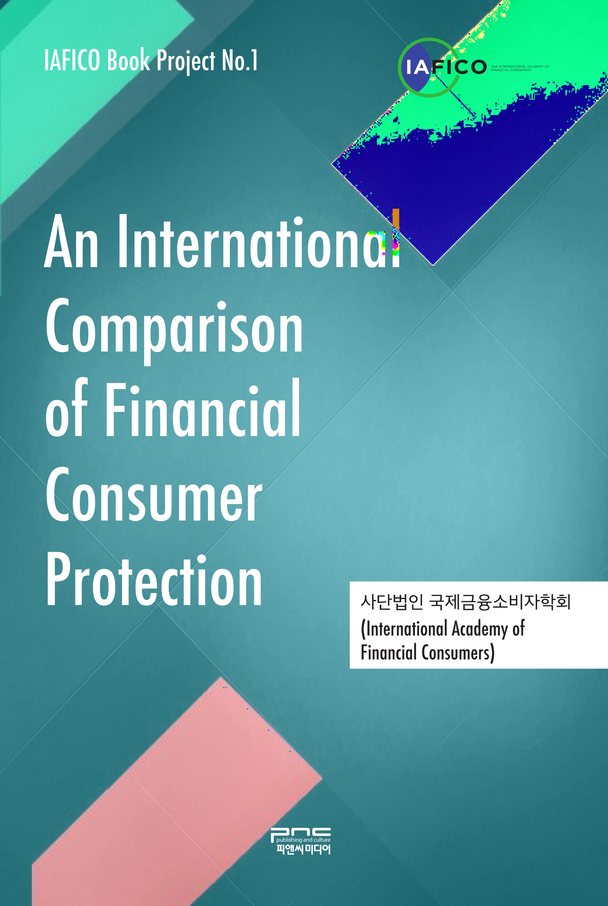 An International Comparison of Financial Consumer Protection