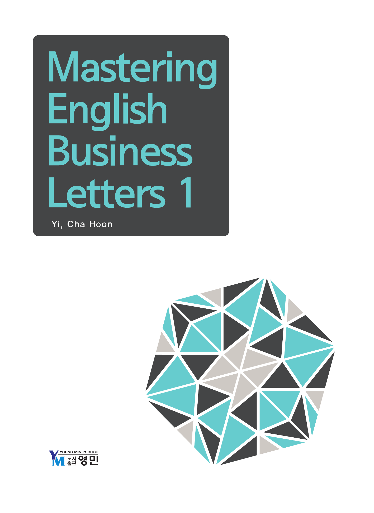 Mastering English Business Letters. 1